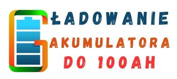 Ładowanie akumulatora do 100Ah